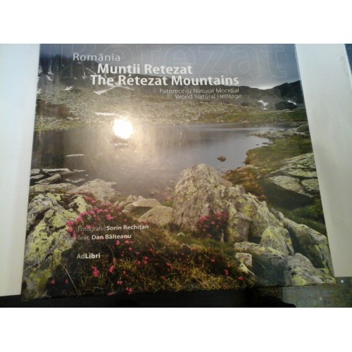 MUNTII RETEZAT - THE RETEZAT MOUNTAINS - Ad Libri MUNTII RETEZAT - THE RETEZAT MOUNTAINS - Ad Libri